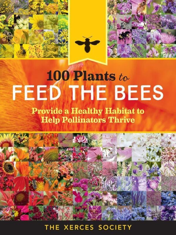 100 Plants to FEED THE BEES